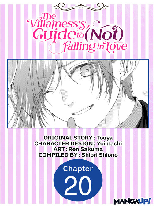 Title details for The Villainess's Guide to (Not) Falling in Love, Chapter 20 by Touya - Available